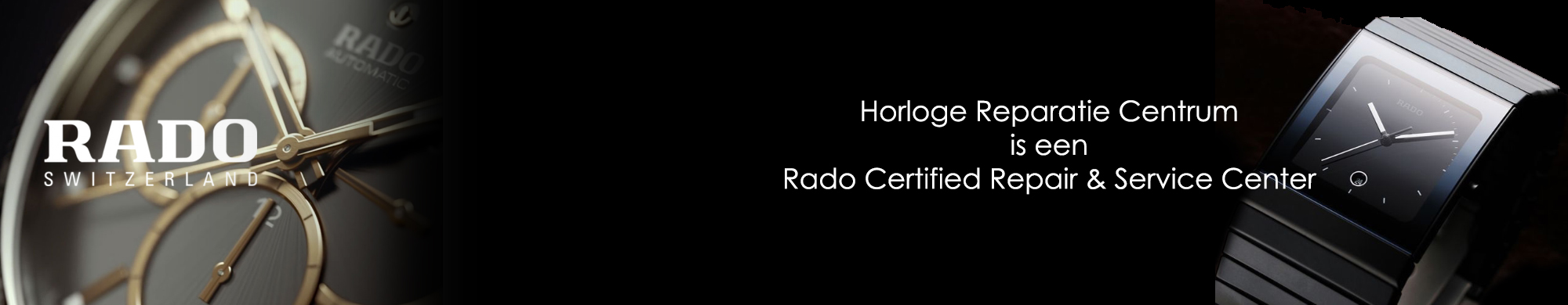 Rado horloge reparatie en batterij vervangen bij Horloge Reparatie Centrum